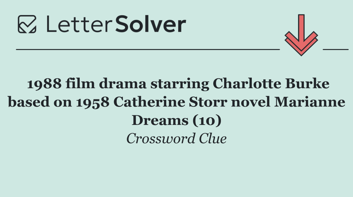 1988 film drama starring Charlotte Burke based on 1958 Catherine Storr novel Marianne Dreams (10)