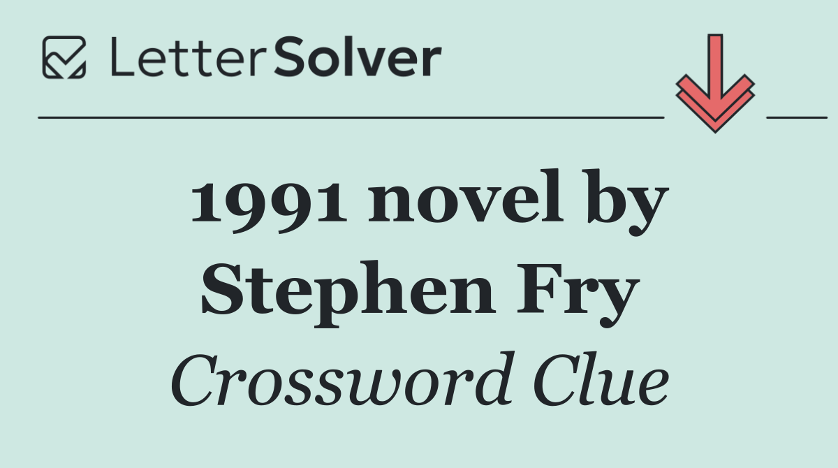1991 novel by Stephen Fry
