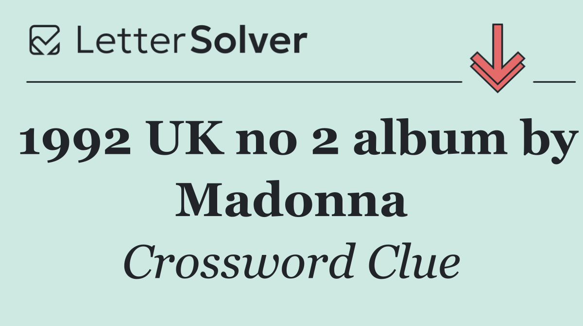 1992 UK no 2 album by Madonna