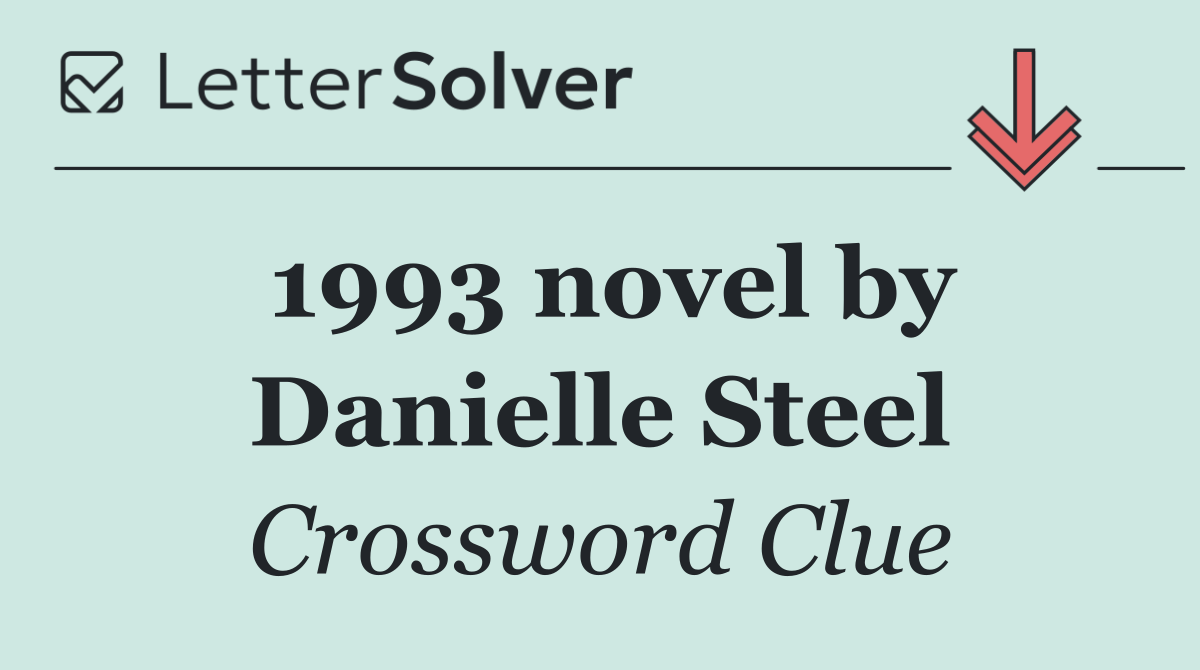1993 novel by Danielle Steel