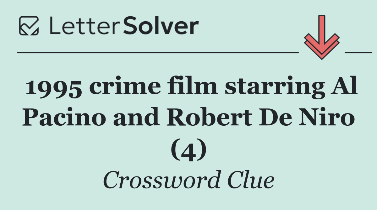 1995 crime film starring Al Pacino and Robert De Niro (4)