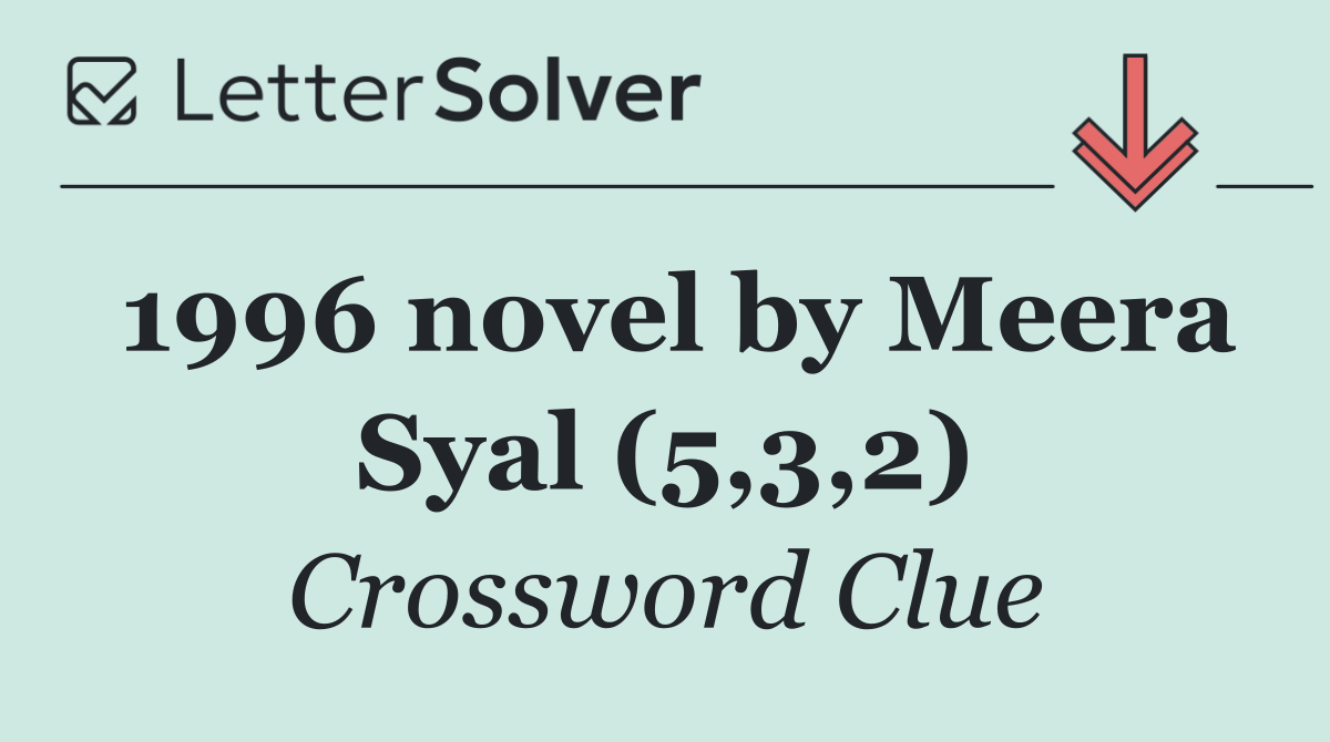 1996 novel by Meera Syal (5,3,2)
