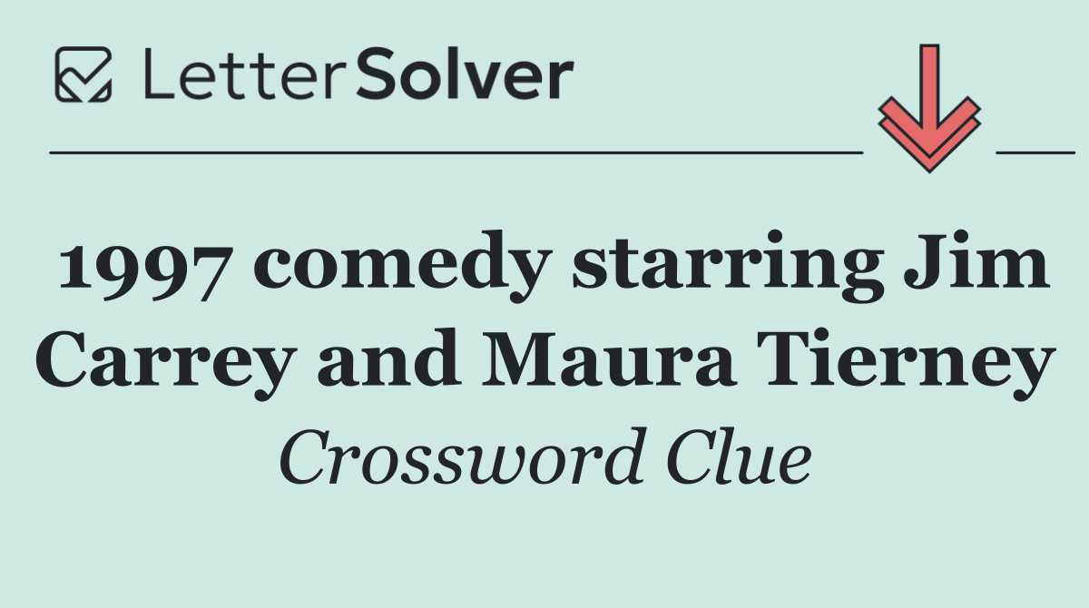 1997 comedy starring Jim Carrey and Maura Tierney