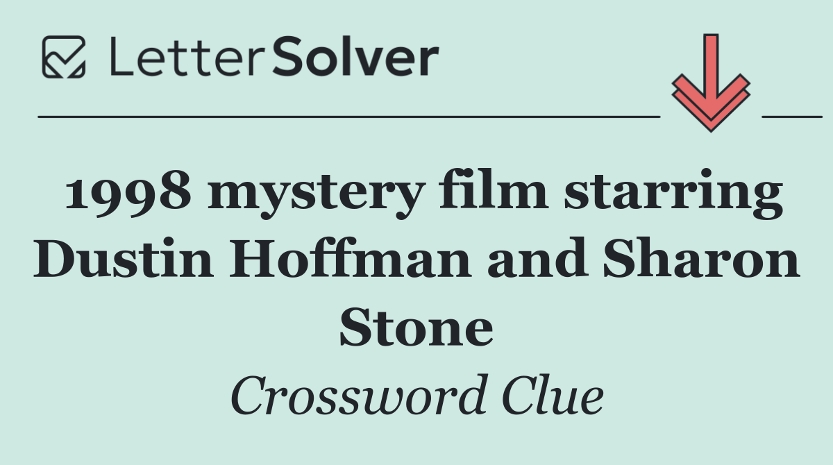 1998 mystery film starring Dustin Hoffman and Sharon Stone