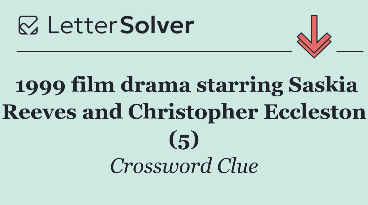 1999 film drama starring Saskia Reeves and Christopher Eccleston (5)