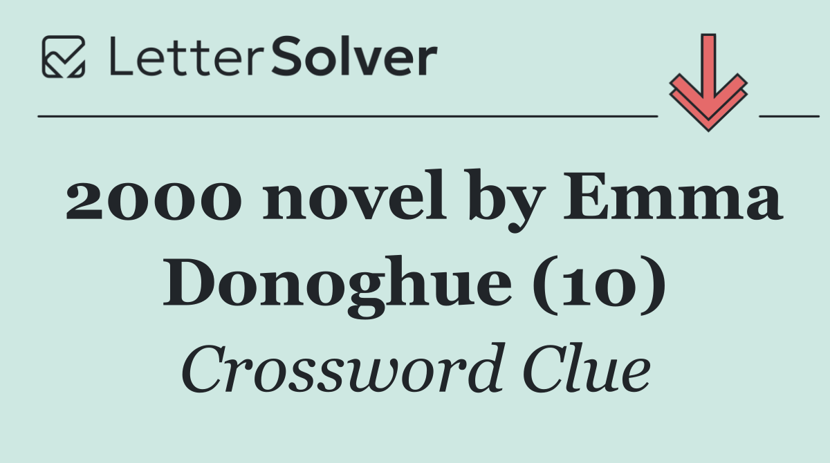 2000 novel by Emma Donoghue (10)