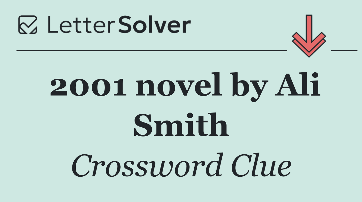 2001 novel by Ali Smith
