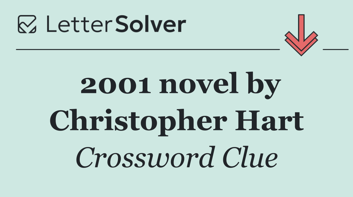 2001 novel by Christopher Hart