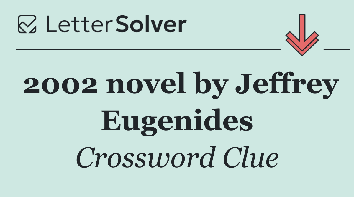 2002 novel by Jeffrey Eugenides