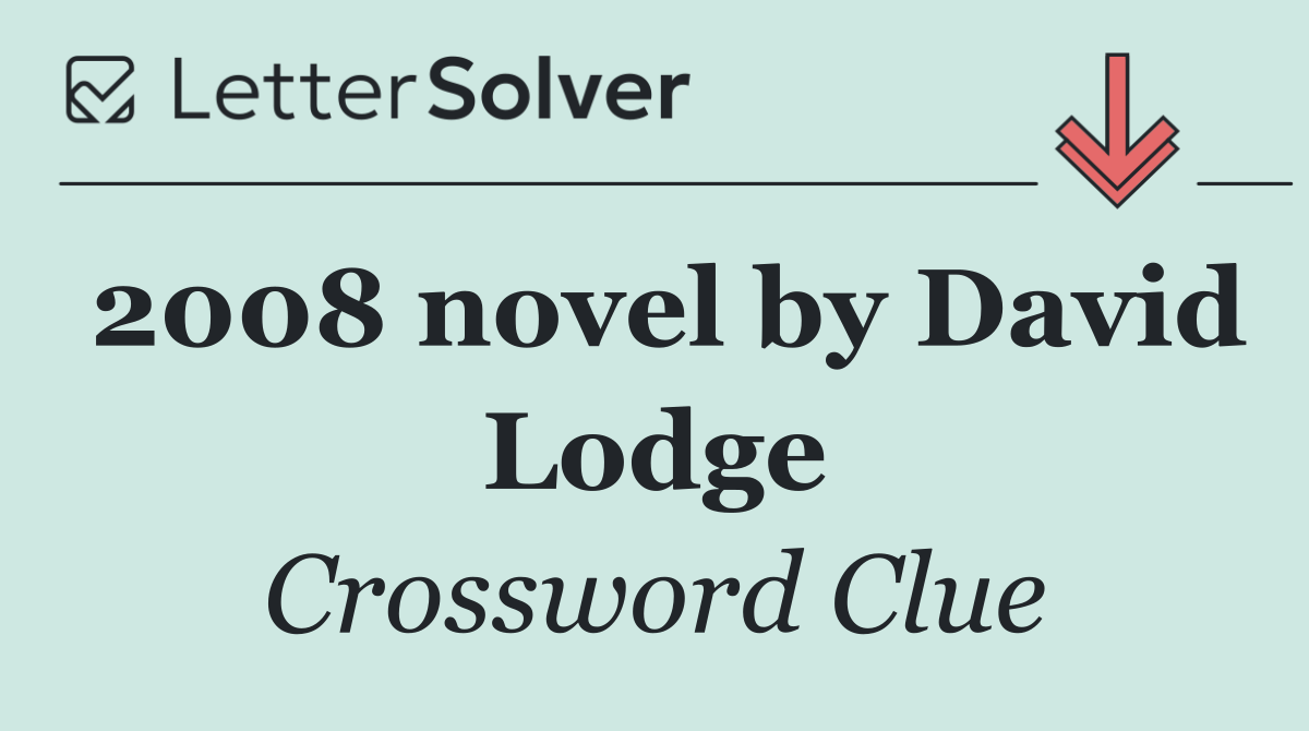2008 novel by David Lodge