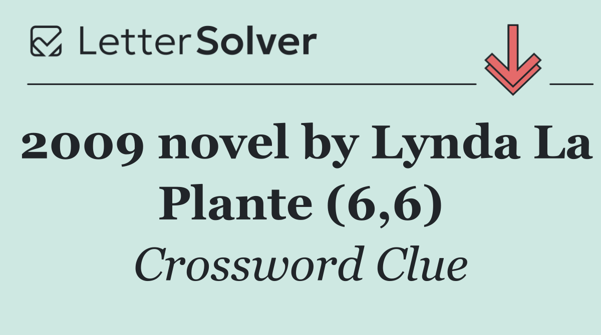 2009 novel by Lynda La Plante (6,6)
