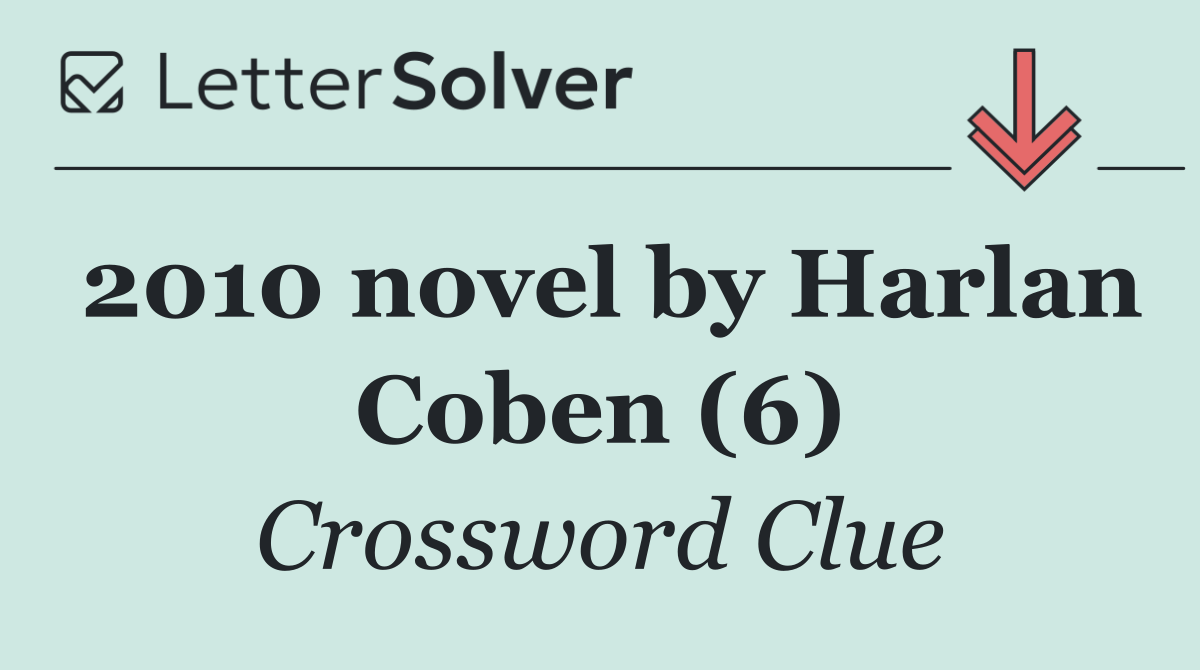 2010 novel by Harlan Coben (6)