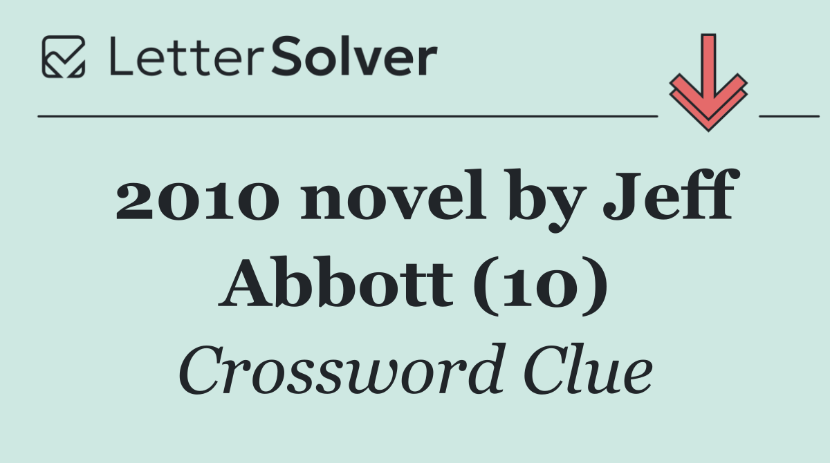 2010 novel by Jeff Abbott (10)