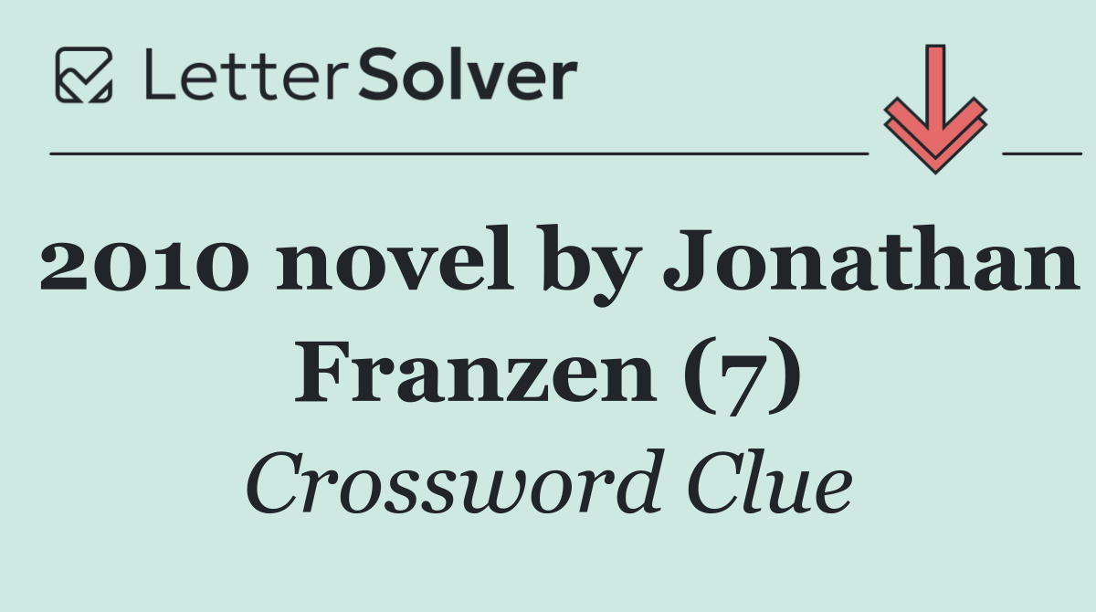 2010 novel by Jonathan Franzen (7)