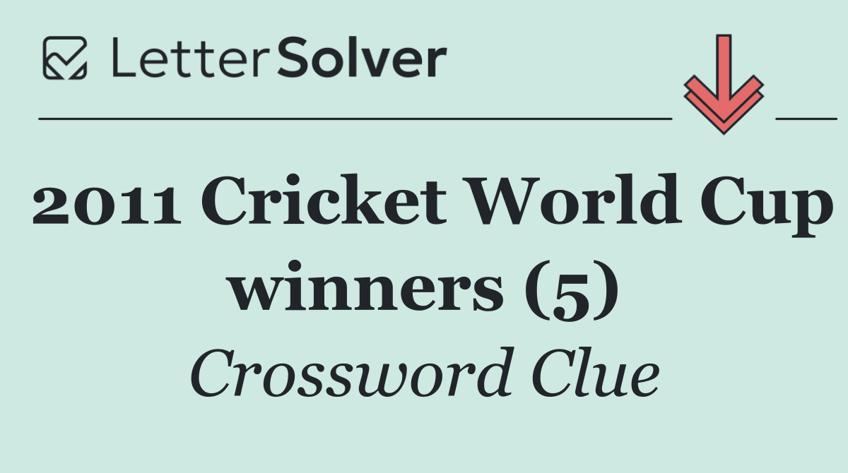 2011 Cricket World Cup winners (5)