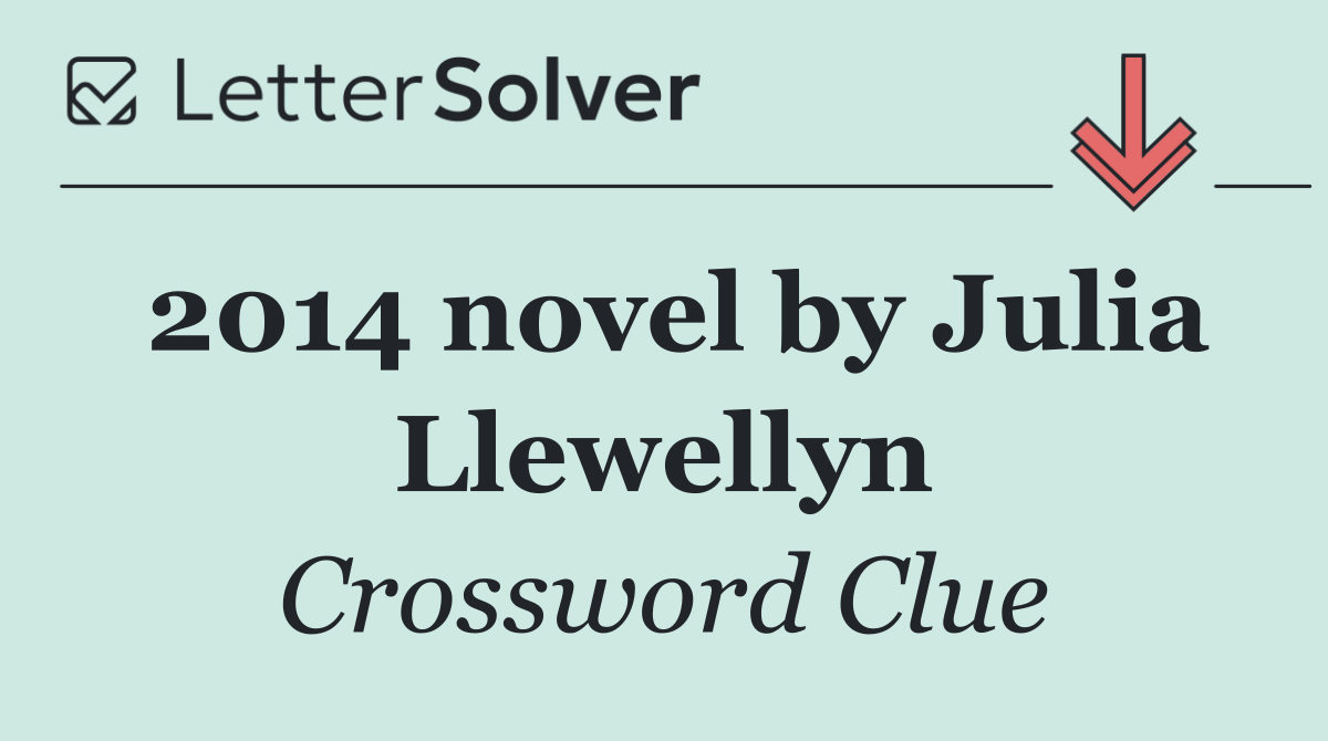 2014 novel by Julia Llewellyn