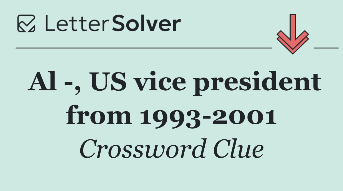 Al  , US vice president from 1993 2001