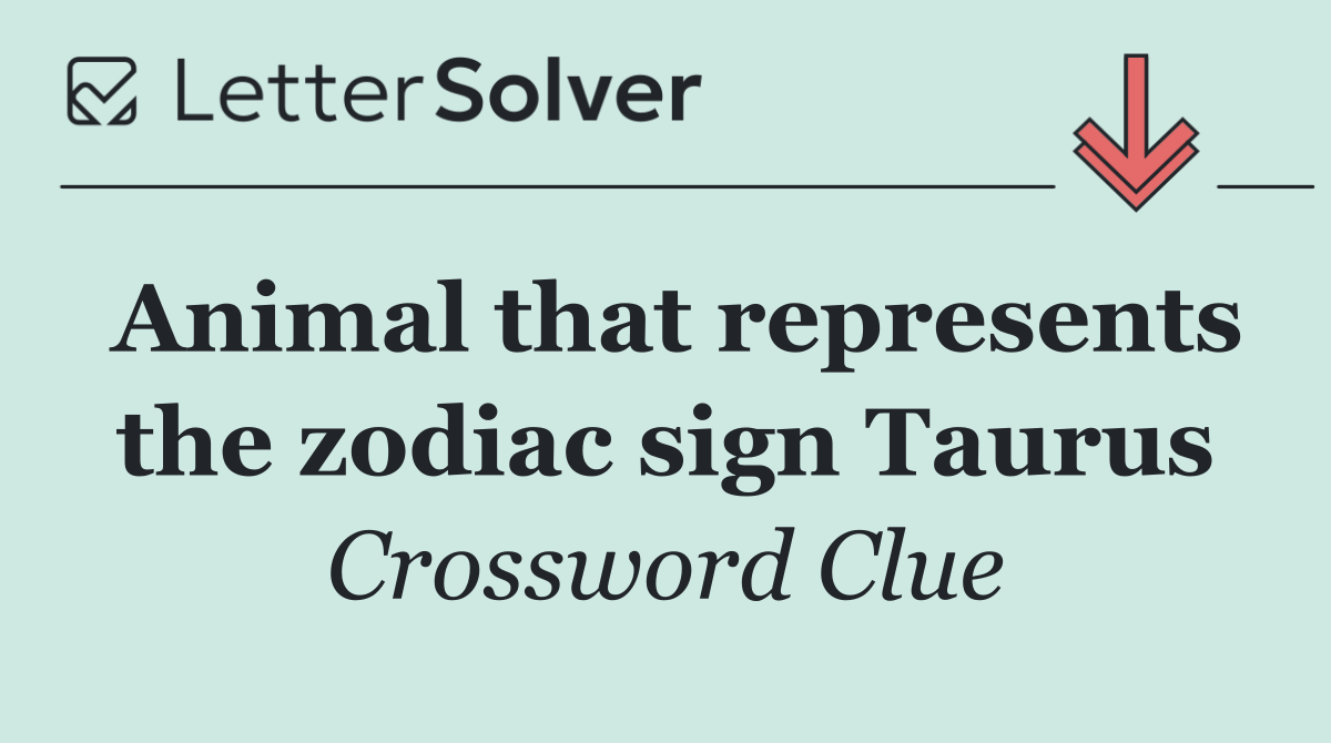 Animal that represents the zodiac sign Taurus