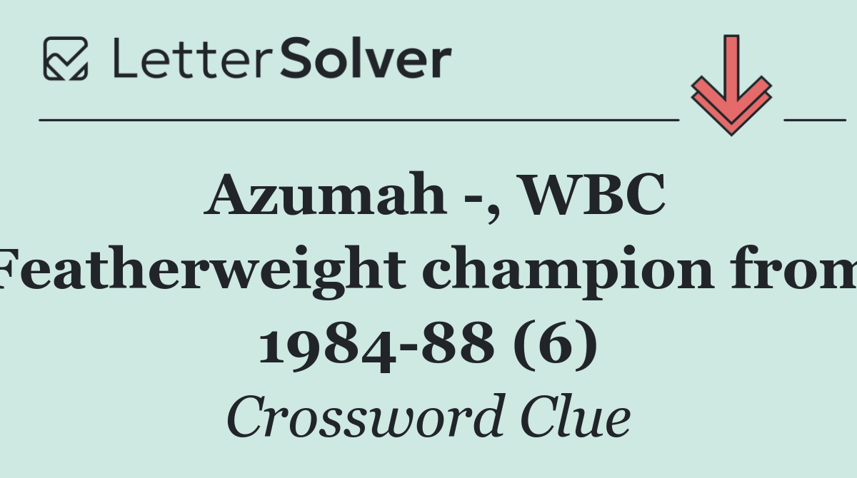 Azumah  , WBC Featherweight champion from 1984 88 (6)