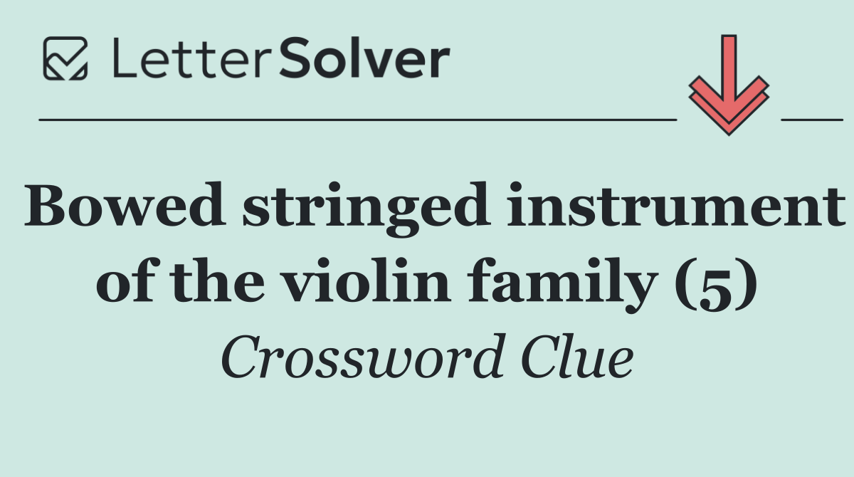 Bowed stringed instrument of the violin family (5)