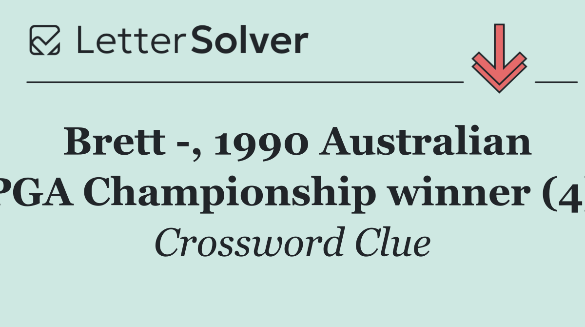Brett  , 1990 Australian PGA Championship winner (4)
