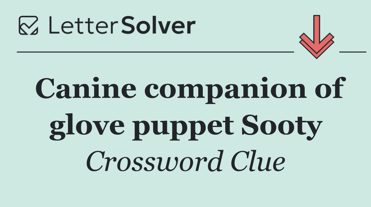 Canine companion of glove puppet Sooty