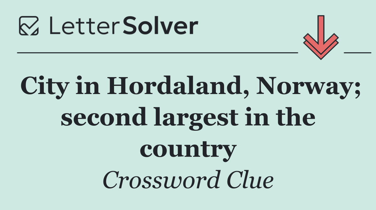 City in Hordaland, Norway; second largest in the country