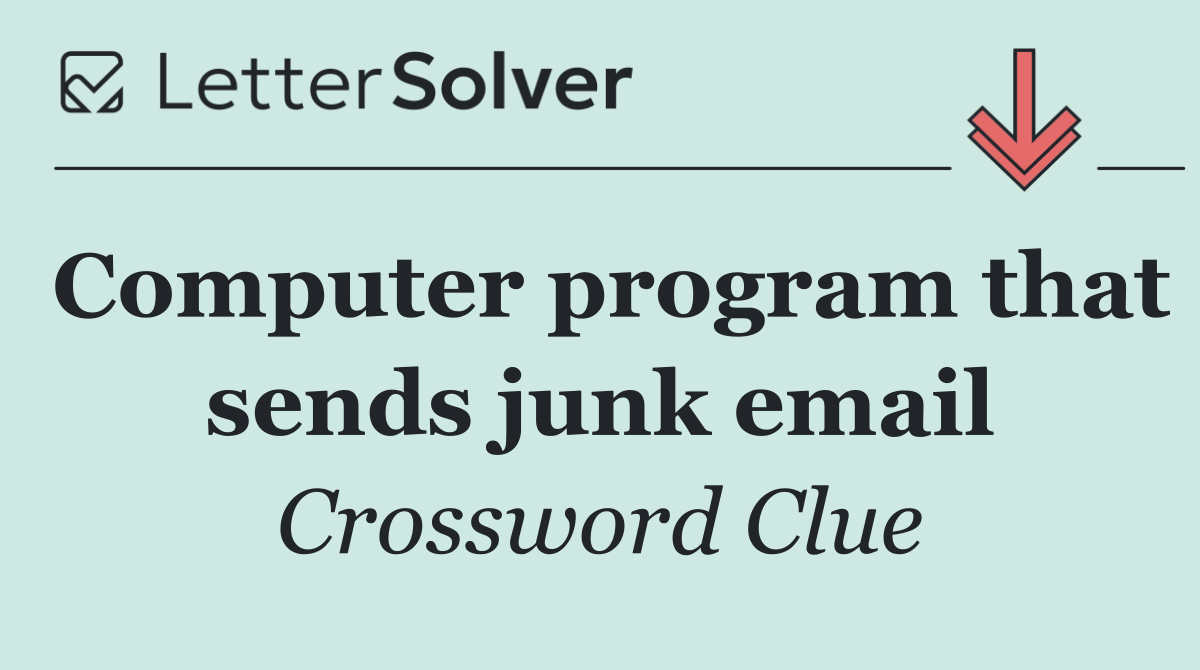 Computer program that sends junk email