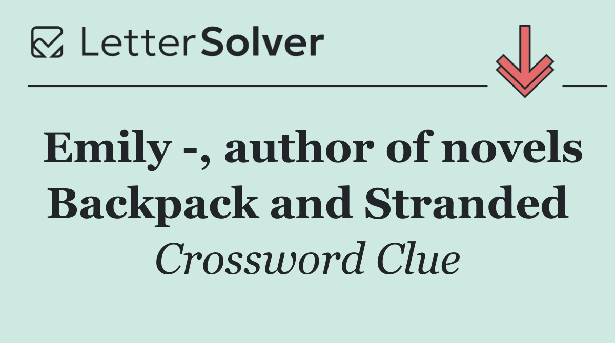 Emily  , author of novels Backpack and Stranded