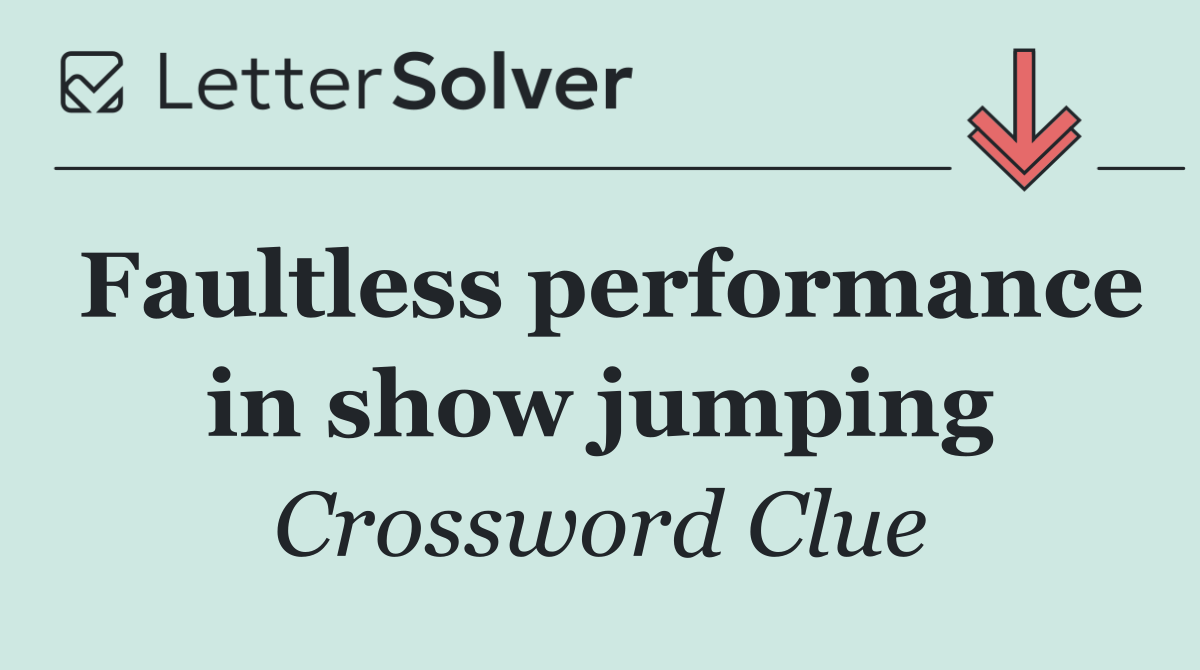 Faultless performance in show jumping
