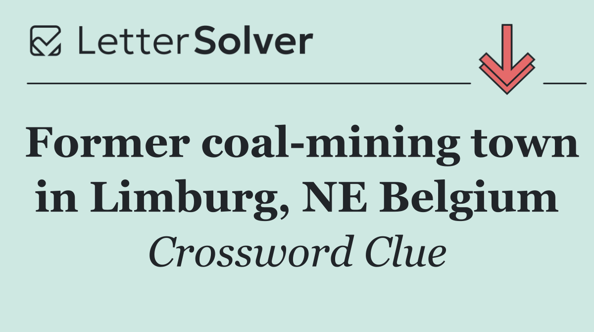 Former coal mining town in Limburg, NE Belgium