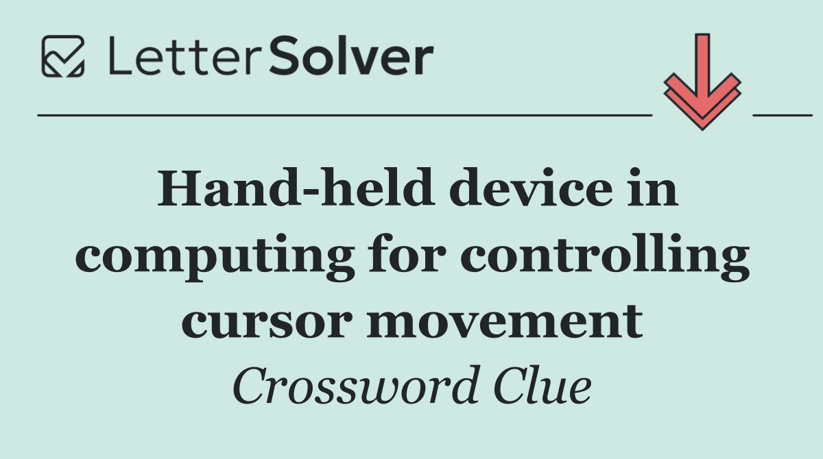 Hand held device in computing for controlling cursor movement
