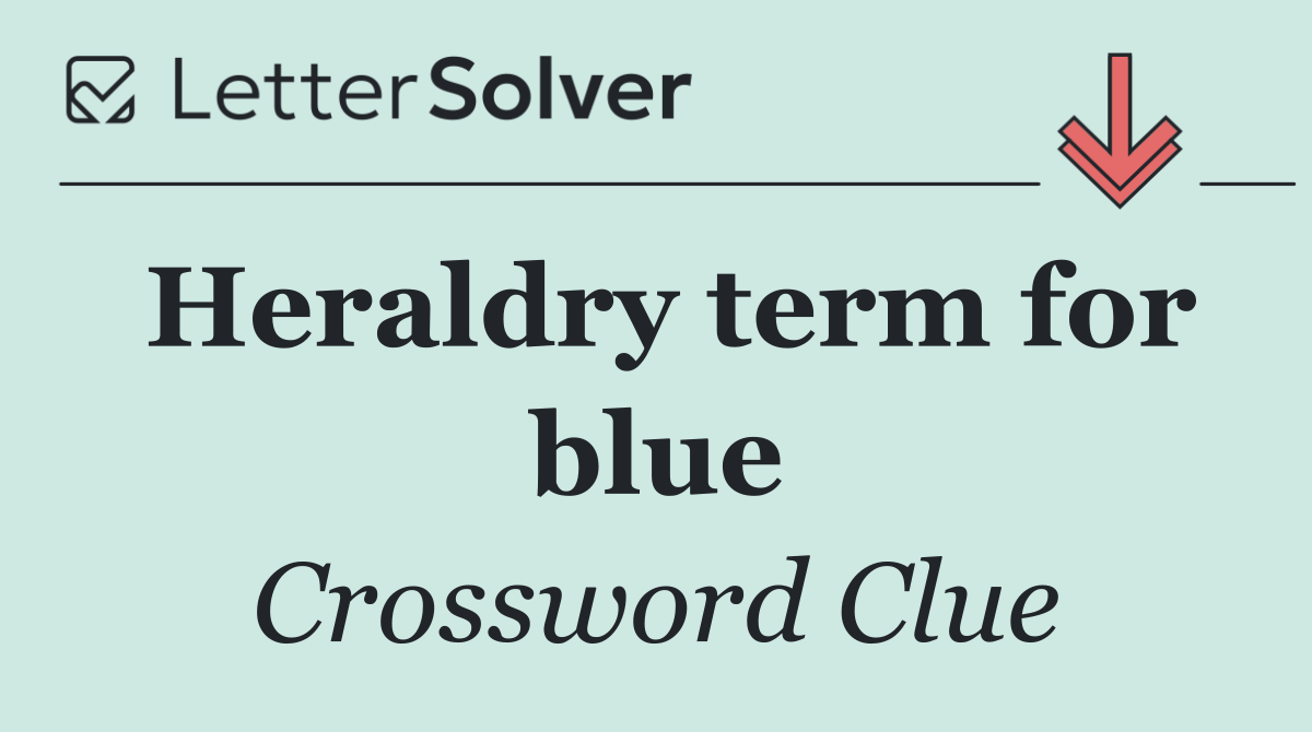 Heraldry term for blue