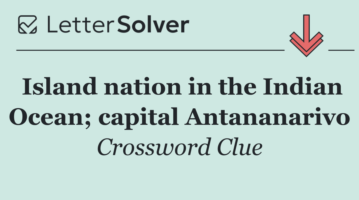 Island nation in the Indian Ocean; capital Antananarivo