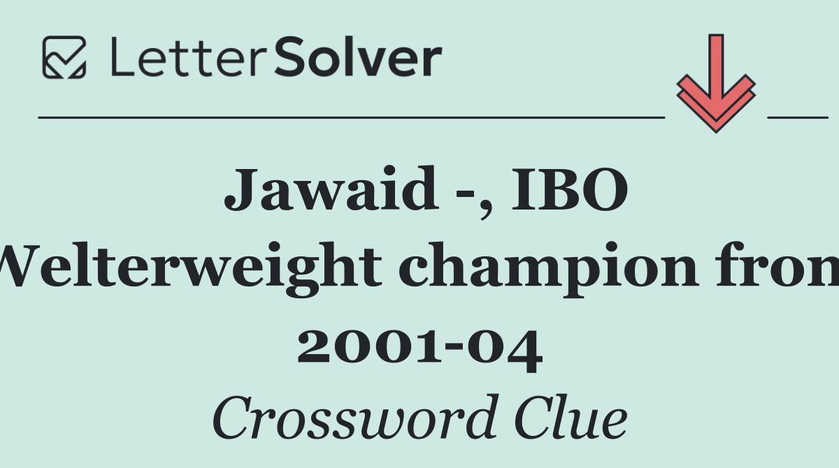 Jawaid  , IBO Welterweight champion from 2001 04