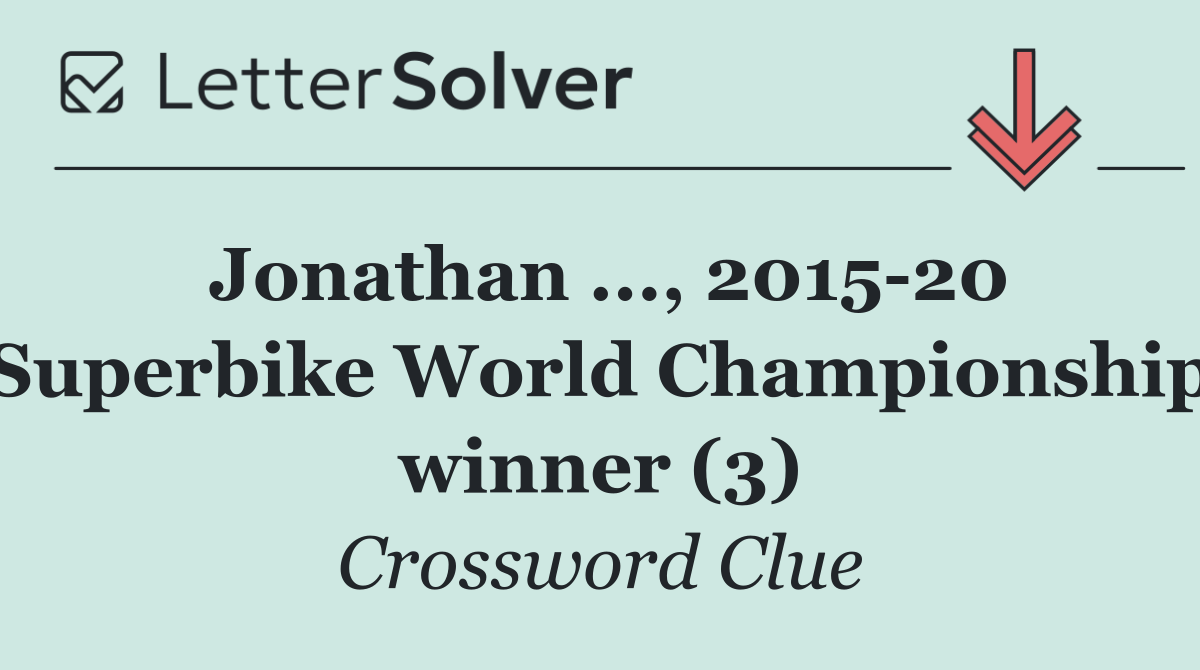 Jonathan ..., 2015 20 Superbike World Championship winner (3)