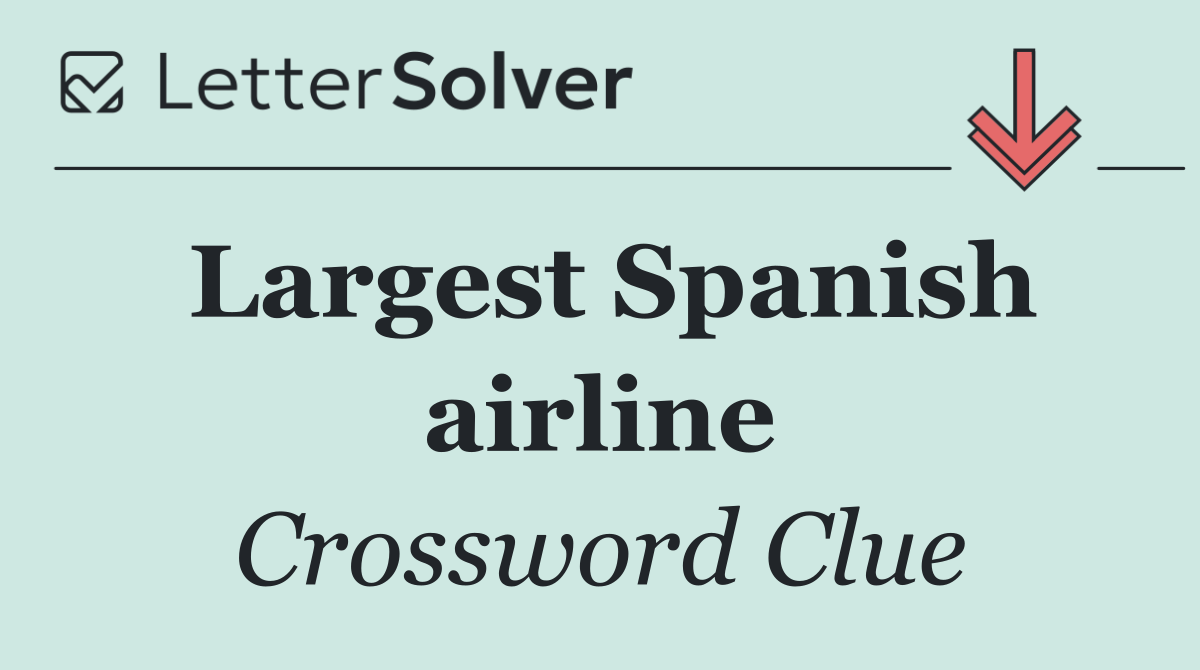 Largest Spanish airline