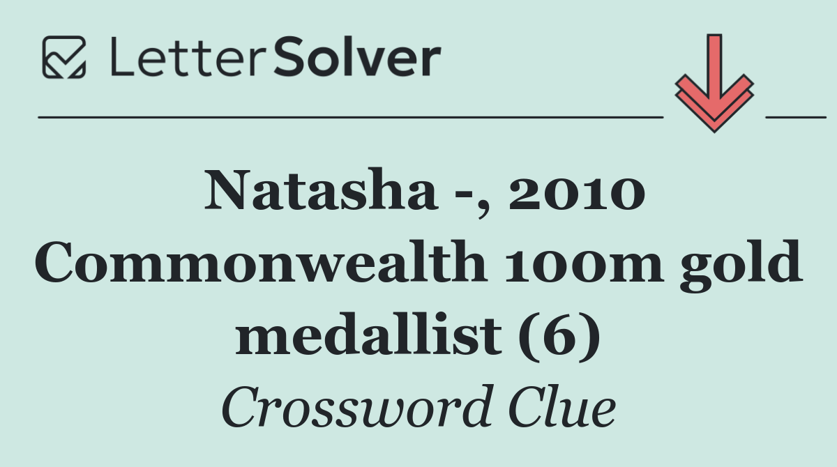 Natasha  , 2010 Commonwealth 100m gold medallist (6)
