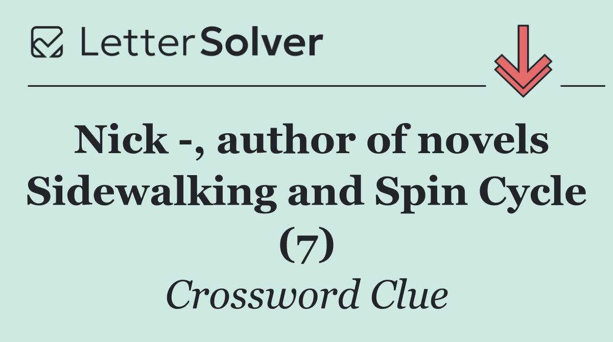 Nick  , author of novels Sidewalking and Spin Cycle (7)