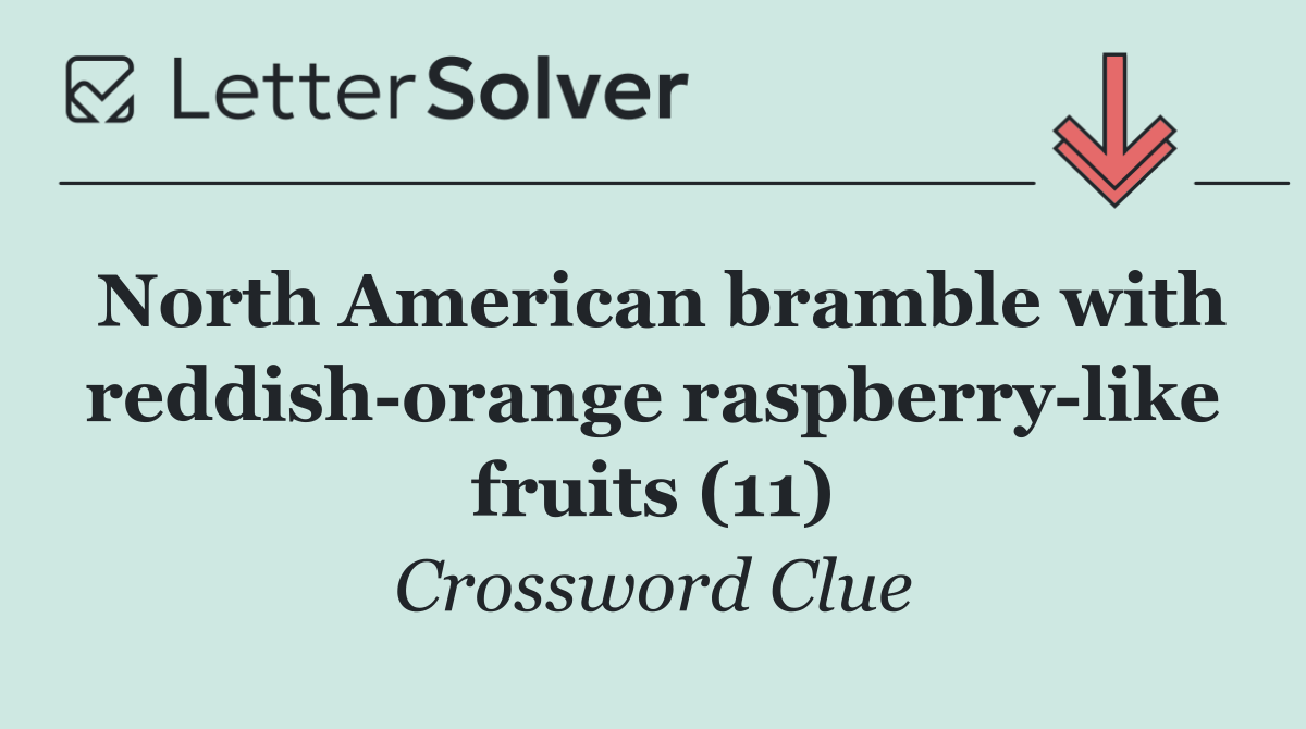 North American bramble with reddish orange raspberry like fruits (11)