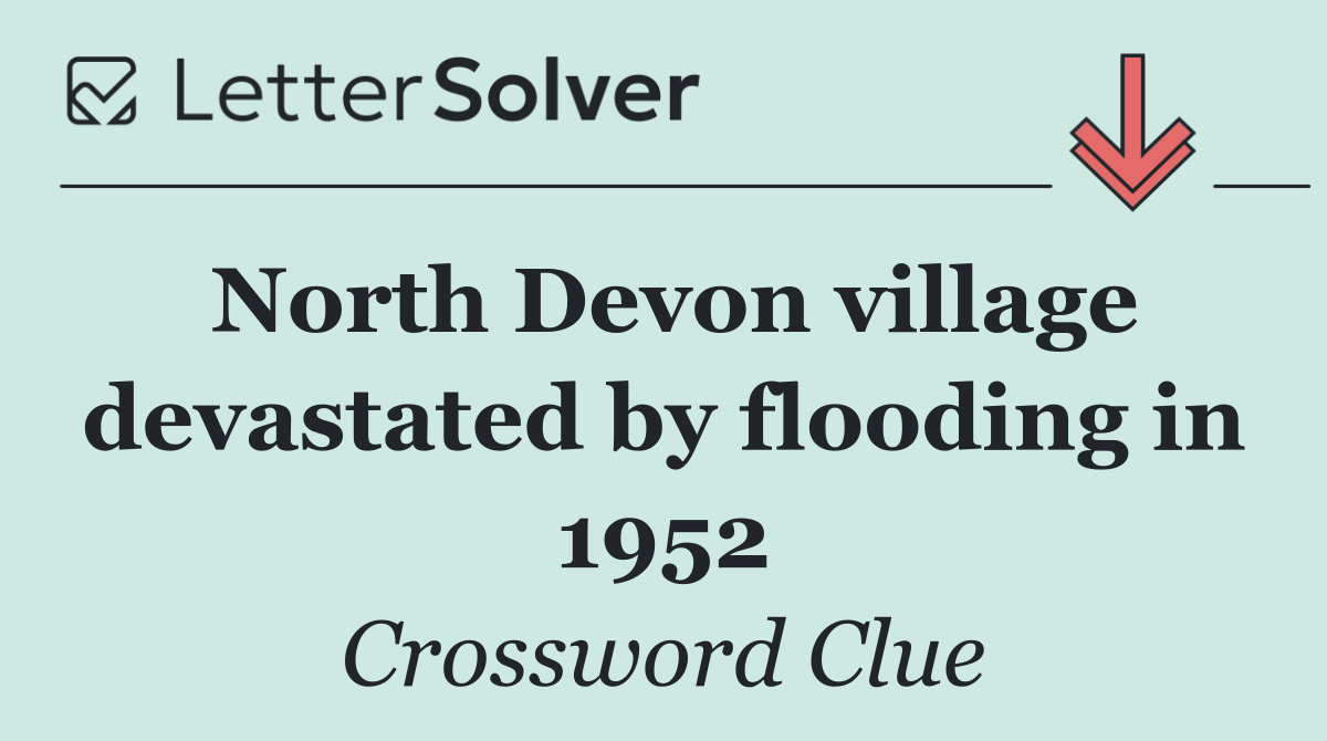 North Devon village devastated by flooding in 1952