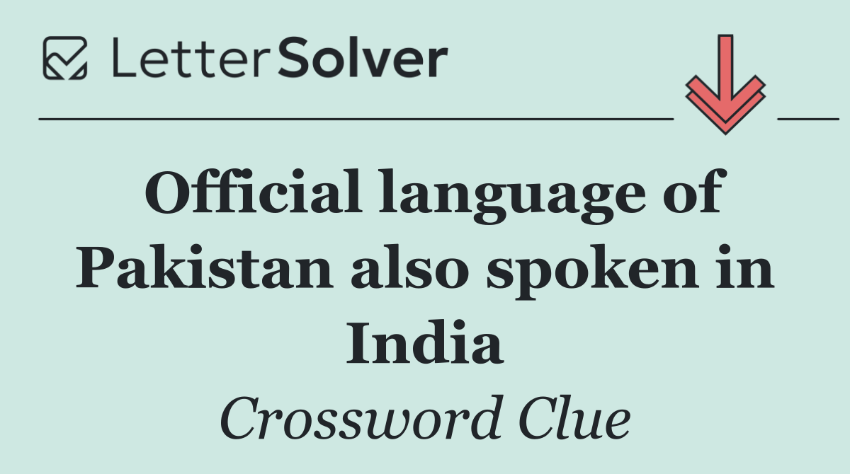 Official language of Pakistan also spoken in India