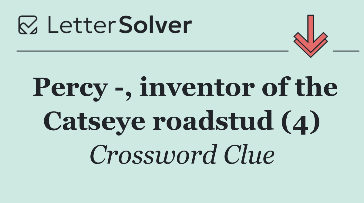 Percy  , inventor of the Catseye roadstud (4)