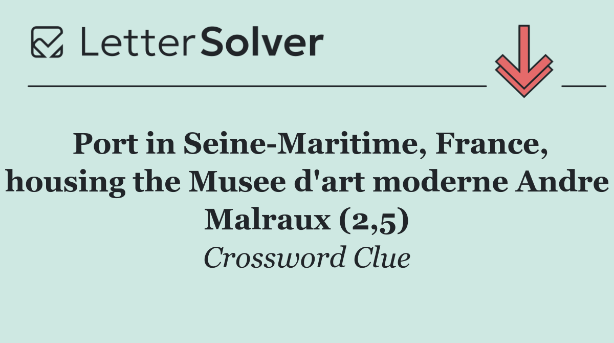 Port in Seine Maritime, France, housing the Musee d'art moderne Andre Malraux (2,5)