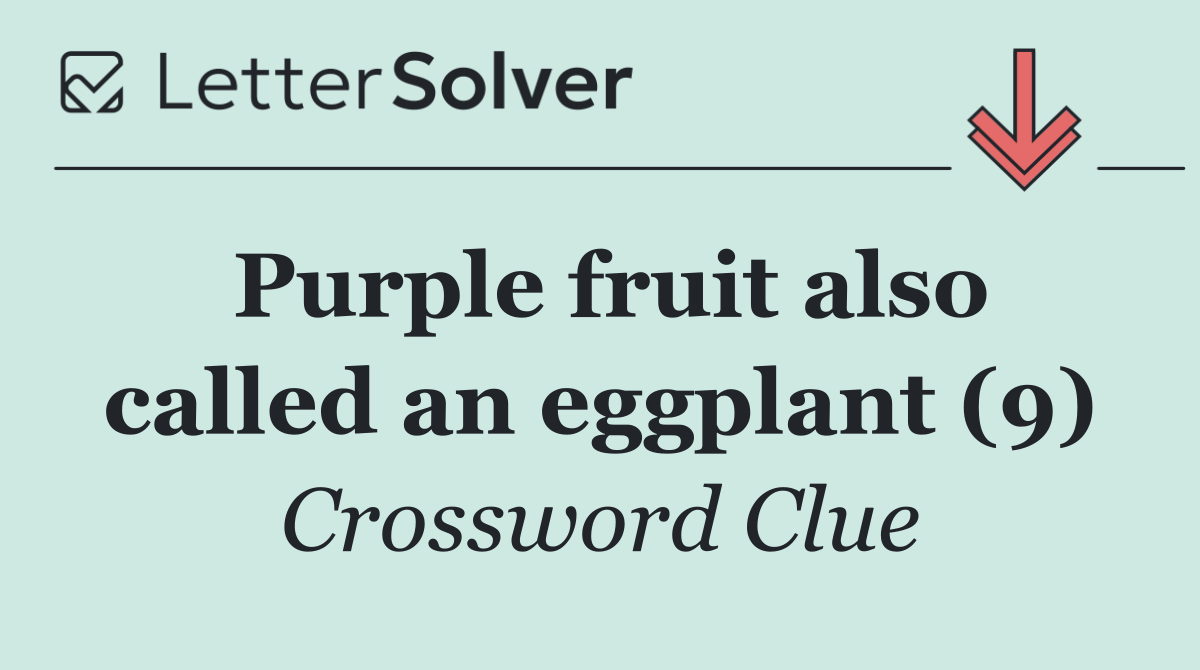Purple fruit also called an eggplant (9)