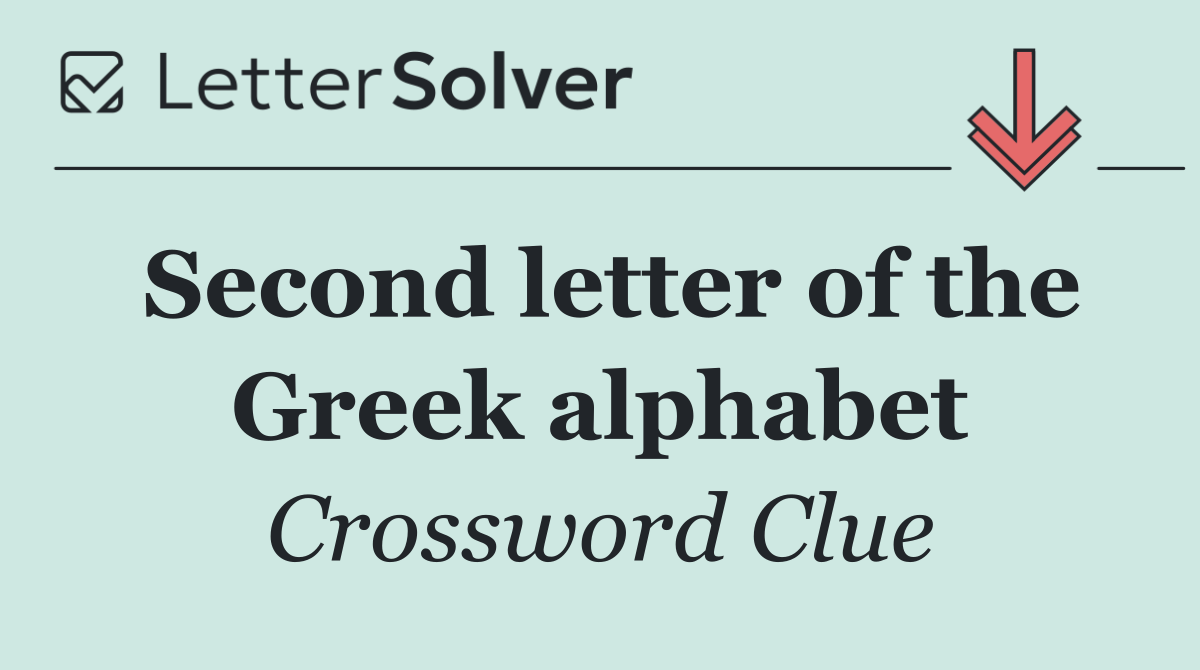 Second letter of the Greek alphabet