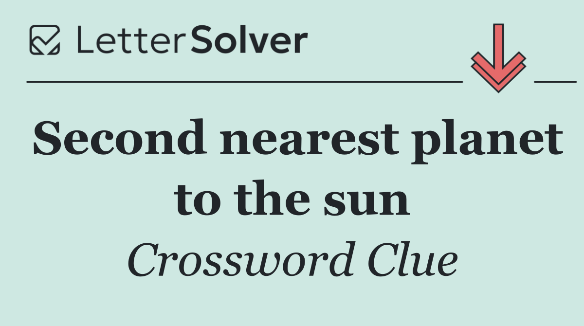 Second nearest planet to the sun