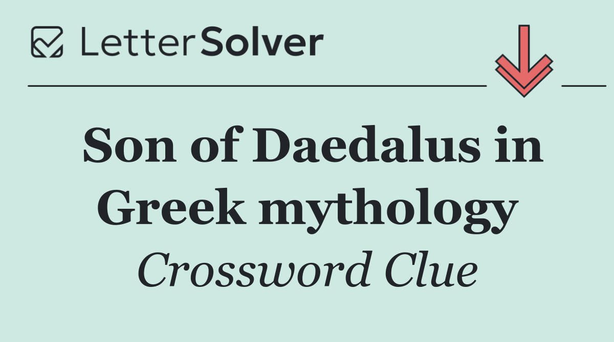 Son of Daedalus in Greek mythology