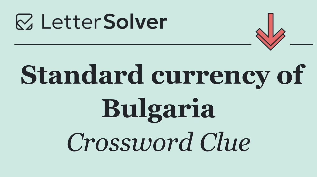 Standard currency of Bulgaria