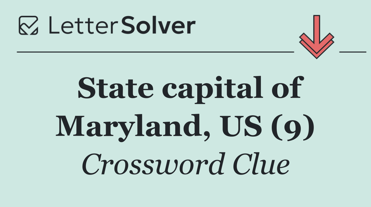 State capital of Maryland, US (9)